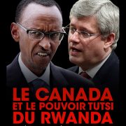Le Canada et le pouvoir Tutsi du Rwanda